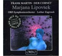 Frank Martin: Die Weise von Liebe und Tod des Cornets (Vienna Austrian Radio Orchestra & Chorus) by Orfeo