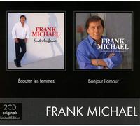 FRANK MICHAEL - COFFRET 2CD (ECOUTER LES FEMMES & BONJOUR L'AMOUR) 2 CD NEUF