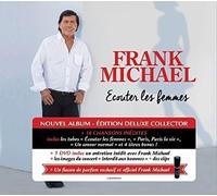 Frank Michael – Écouter les Femmes – CD + DVD – Édition Deluxe limitée