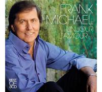 Frank Michael : Un jour l'amour...