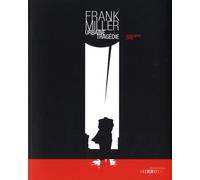 Frank Miller: Urbaine tragédie