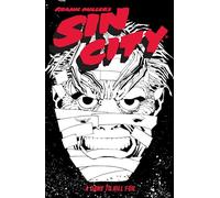 Frank Miller – Sin City Volume 2 : A Dame to Kill For – Quatrième édition