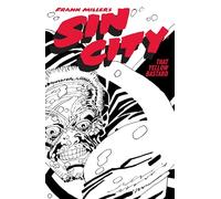 Frank Miller's Sin City Volume 4: That Yellow Bastard (Fourth Edition)
