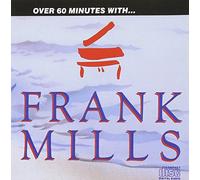 Frank Mills - Over 60 Minutes