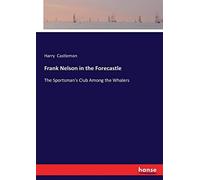 Frank Nelson In The Forecastle