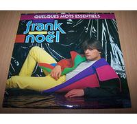 Frank Noël - Quelques Mots Essentiels / Parler Ou Crier - 45 tours - 7" - PROMO