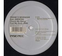 Frank O Moiraghi - Feel My Body 2008 [Import]