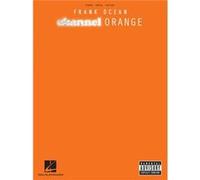 Frank Ocean – Channel Orange – Partition Piano, Voix et Guitare – Hal Leonard