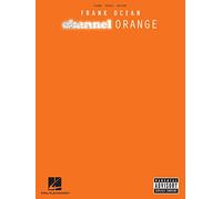 Frank Ocean: Channel Orange. Piano, Voix & Guitare.
