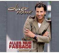 Frank, Oliver - Alles Nur Fassade [Import]