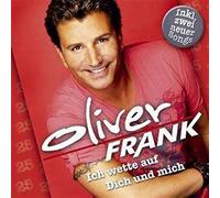 Frank, Oliver - Ich Wette Auf Dich & Mich