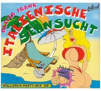 Frank, Oliver - Italien Shensucht Mallorca Mix