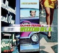 Frank,Oliver - Weekend in l.a. [Import]