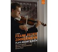 Franz Peter Zimmerman Plays Mozart and Bach