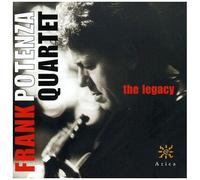Potenza, Frank -Quartet- - Legacy