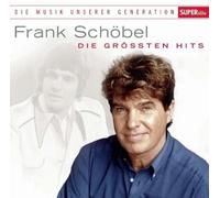 FRANK SCHÖBEL - MUSIK UNSERER GENERATION-DIE GRÖßTEN HITS CD NEUF