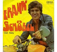 Frank Schöbel - Ooh Baby / I'd Love You To Want Me [Vinyl Single 7'']