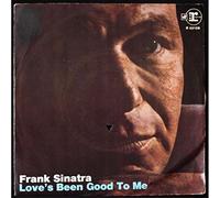 FRANK SINATRA 45 RPM Love's Been Good To Me / A Man Alone