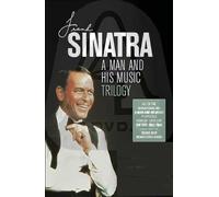 Frank Sinatra - A Man And His Music Trilogy [3 DVDs] Frank Sinatra