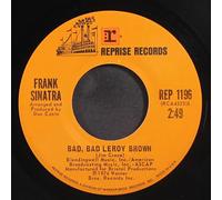 FRANK SINATRA - bad, bad leroy brown / i'm gonna make it all the way 45 rpm single
