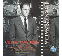 Frank Sinatra - C h e e k … T o … C h e e k