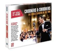 FRANK SINATRA/DEAN MARTIN/+ - CROONERS & SWOONERS-MY KIND OF MUSIC 2CD POP NEUF