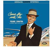 Frank Sinatra - Frank Sinatra - Come Fly With Me