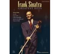 Frank Sinatra - Greatest Hits Easy Piano Songbook With Lyrics Includes My Way, New York New York, Come Fly With Me And More Hal Leonard Jazz And Standards Sheet Music