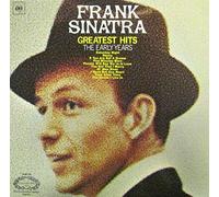 Frank Sinatra - Greatest hits-the early years (US) / Vinyl record [Vinyl-LP]