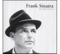 Frank Sinatra - It's My Heart - Sinatra's Greatest Hits