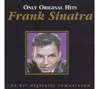 Frank Sinatra - Only Original Hits [Import]