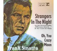 Frank Sinatra - SINATRA, FRANK / Strangers In The Night / Oh, You Crazy Moon / Bildhülle / reprise # RA 0470 / Deutsche Pressung / 7" Vinyl Single Schallplatte / Filmmusik / OST / Original Sound Track / Aus dem Universal-Farbfilm " Willkommen, Mister B. ..." (A Man Could Get Killed) /