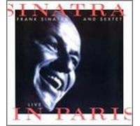 Frank Sinatra - Sinatra & Sextet-Live in Pari