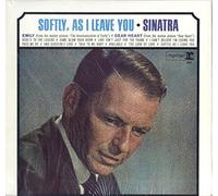 Frank Sinatra - Softly As I Leave You