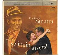 Frank Sinatra - Songs For Swingin' Lovers! (Part 3) 7" : Frank Sinatra
