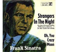 Frank Sinatra - Strangers In The Night / Oh, You Crazy Moon [Vinyl Single 7'']