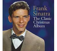 Frank Sinatra - The Classic Christmas Album [Compact Discs]