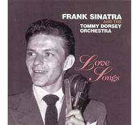 Frank Sinatra & Tommy Dorsey O - Love Songs