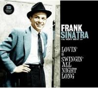 FRANK SINATRA - VERY BEST OF-LOVIN\' & SWINGIN\' 2 CD POP NEUF