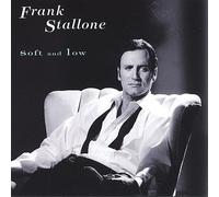 Frank Stallone - Soft & Low