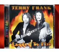 Frank,Terry - Loaded to Fire [Import]