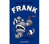Frank Tome 1 - Jim Woodring - L'association - broché - Bande dessinée