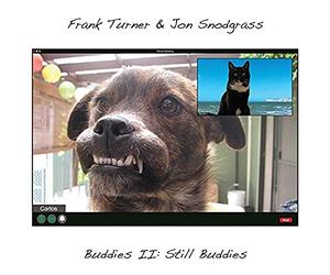 Frank turner and jon snodgrass - Buddies ii: still buddies