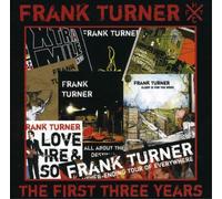 Frank Turner - The First Three Years