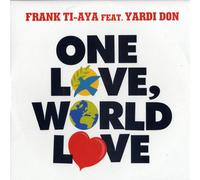 Frank Ty-Aya - One, World Love [Import]