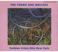 Frank & Walters, The - Fashion Crisis Hits New York [Import]