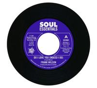 Frank Wilson – Do I Love You (Indeed I Do) / Sweeter As the Days Go By – Vinyle