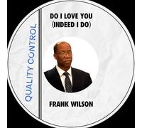 Frank Wilson - Love You (Indeed I Do)