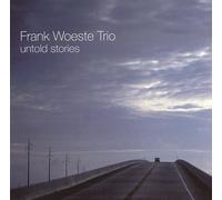 Frank Woeste - Untold Stories [Import]