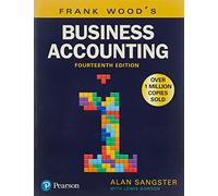 Frank Wood's Business Accounting Volume 1